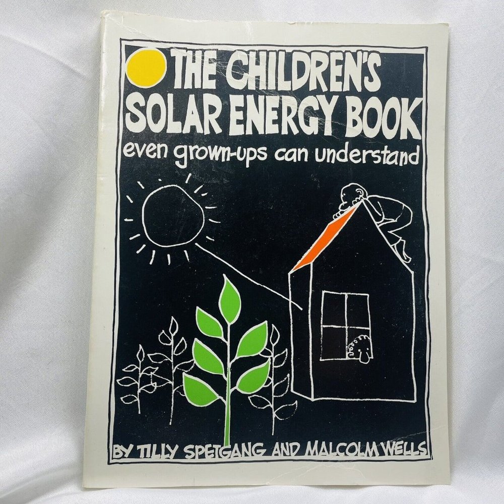 The Children’s Solar Energy Book Paperback Vintage By Tilly Speigang And Wells